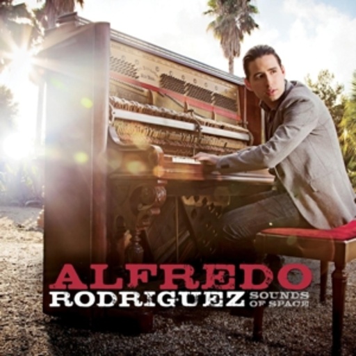 Alfredo Rodriguez – Sounds Of Space