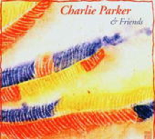 Charlie Parker – Charlie Parker & Friends - Jazz Reference Series
