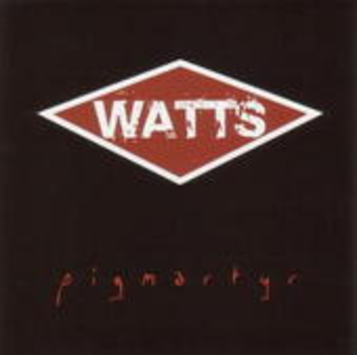 Watts – Pigmartyr