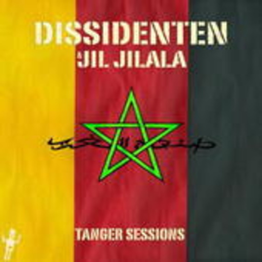Dissidenten – Tanger Sessions