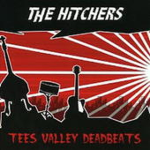 Hitchers – Tees Valley Deadbeats