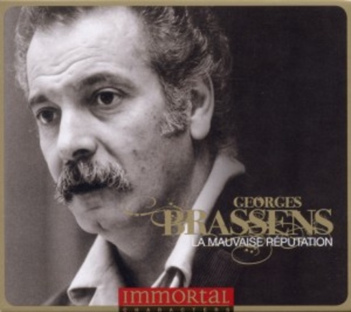 George Brassens – La Mauvaise Réputation