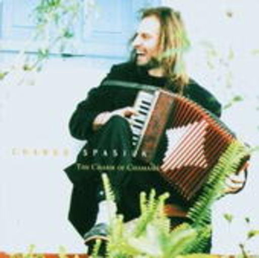 Chango Spasiuk – The Charme Of Chamamé