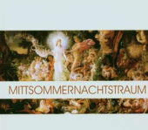 Mittsommernachtstraum/Diverse – Mittsommernachtstraum