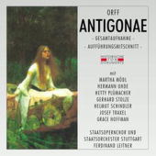 Ferdinand Leitner – Antigone (GA 1956 aus Stuttgart)