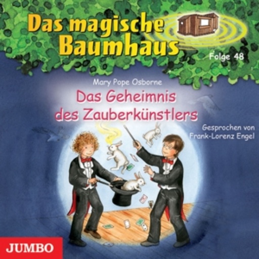 Das magische Baumhaus – Folge 48: Das Geheimnis des Zauberkünstlers