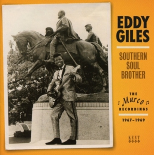 Eddy Giles – Southern Soul Brother
