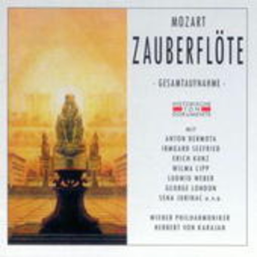Herbert von Karajan/Anton Dermota/Irmgard Seefrie/Eric Kunz – Die Zauberflöte (Historische Aufnahme 1950, Wien)