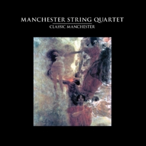 Manchester String Quartet – Classic Manchester