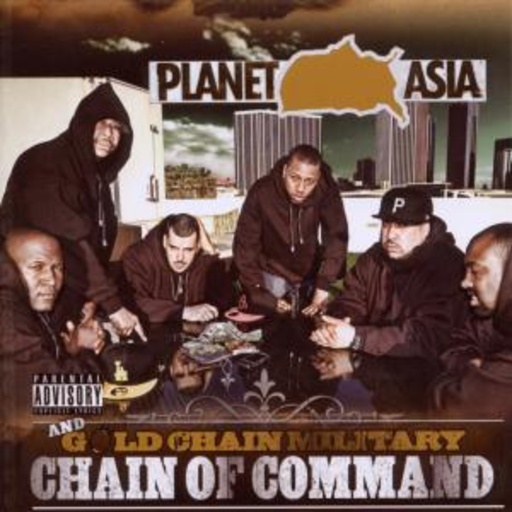 Planet Asia & Gold Military – Chain Of Command