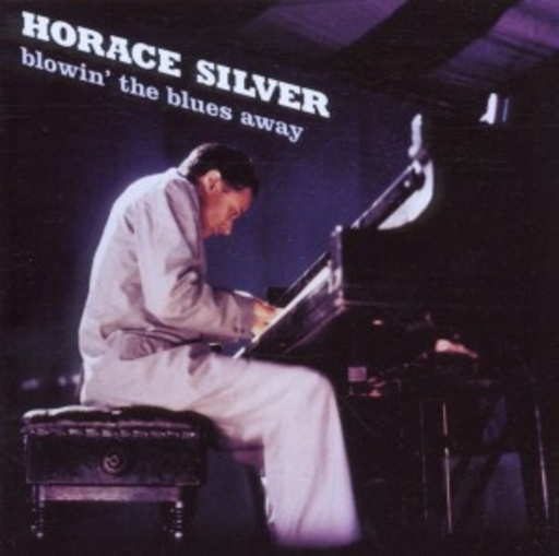 Horace Silver – Blowin' The Blues Away