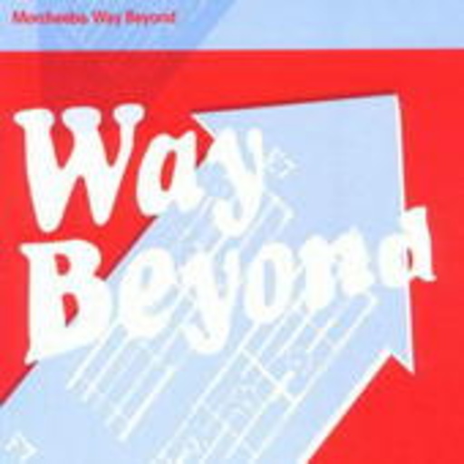 Morcheeba – Way Beyond