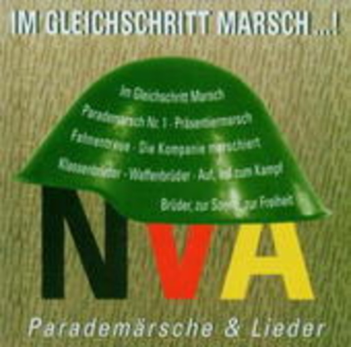 Diverse – NVA - Im Gleichschritt Marsch