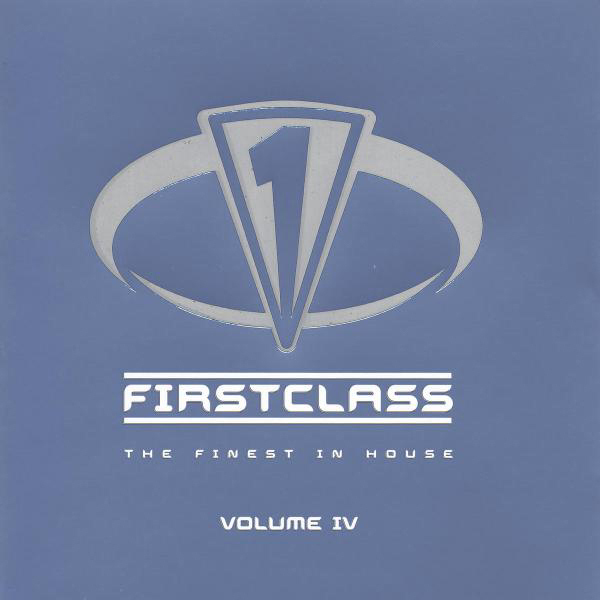 Diverse – Firstclass - The Finest In House Vol. IV