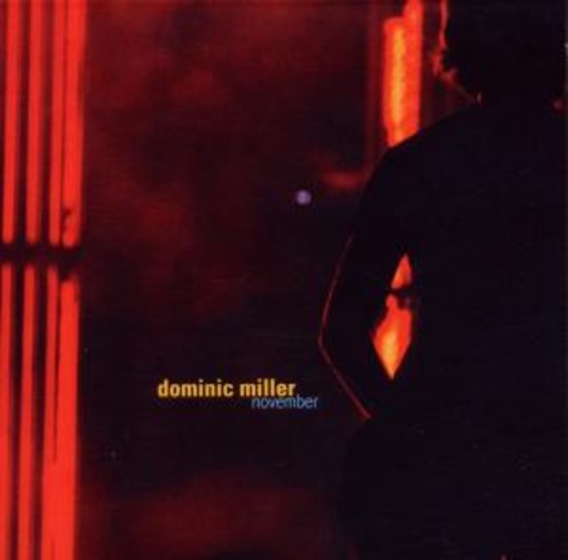 Dominic Miller – November