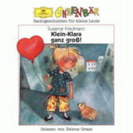 Susanne Friedmann – Ohrenbär - Klein-Klara ganz groß