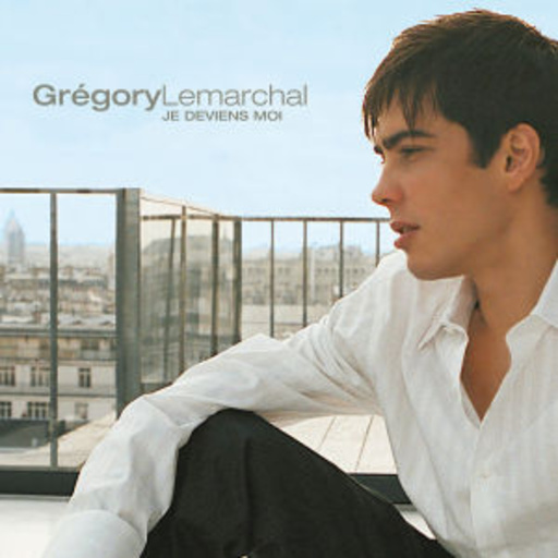 Gregory Lemarchal – Je Deviens Moi