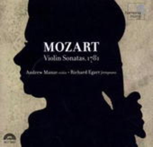 Andrew Manze & Richard Egarr – Violin Sonatas 1781