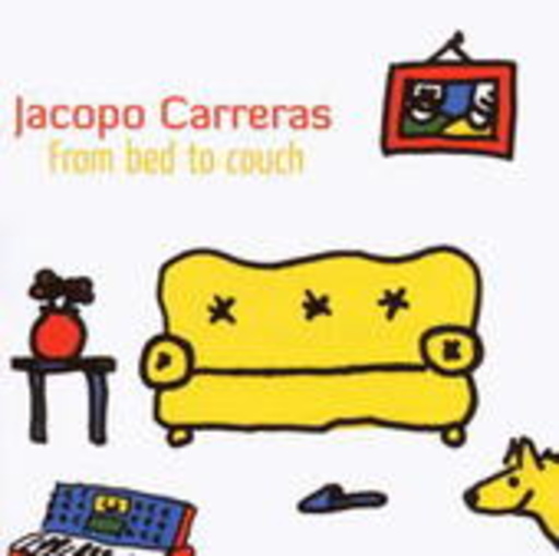 Jacopo Carreras – From Bed To Couch
