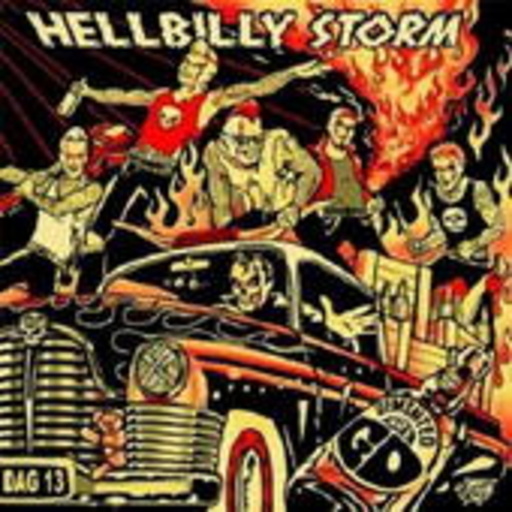 Demented Are Go – Hellbilly Storm