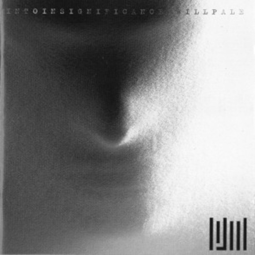 Paul Menel – Into Insignificance I Will Pale