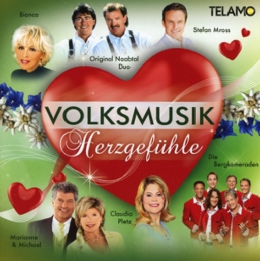 Diverse – Volksmusik Herzgefühle