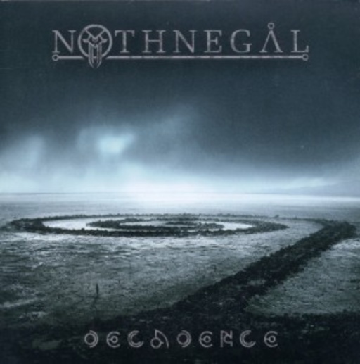 Nothnegal – Decadence
