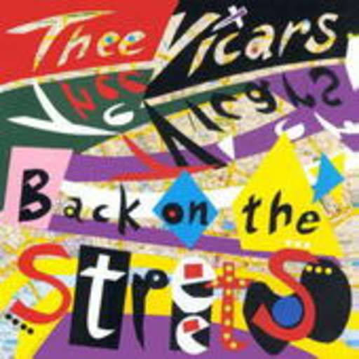 Thee Vicars – Back On The Streets