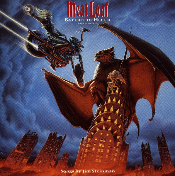 Meat Loaf – Bat Out Of Hell II: Back Into Hell
