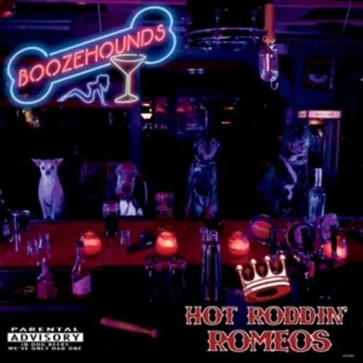 Hot Roddin' Romeos – Boozehouse