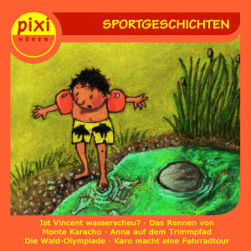 Diverse – Pixi Hören: Sportgeschichten