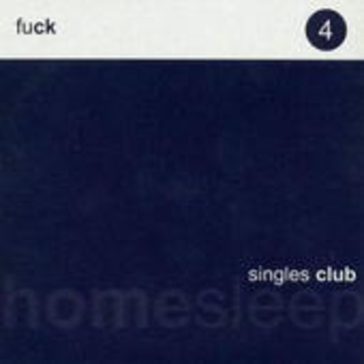Fuck – Singles Club No. 4