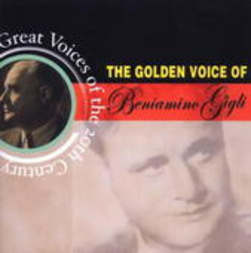 Benjamino Gigli – Great Voices Of The 20th Century