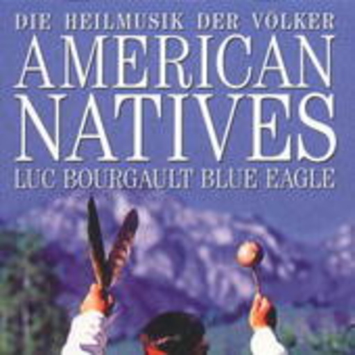 Diverse – Heilmusik der Völker - American Native