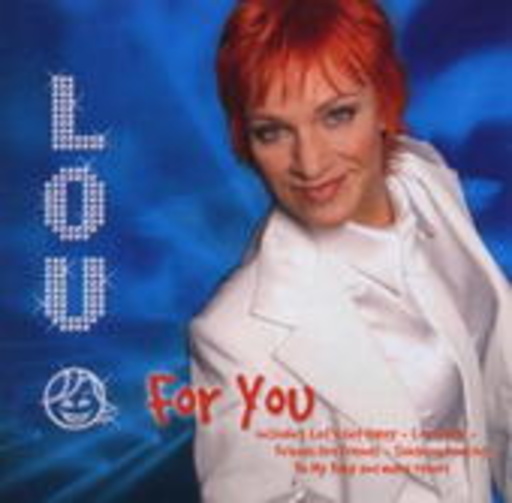 Lou – For You