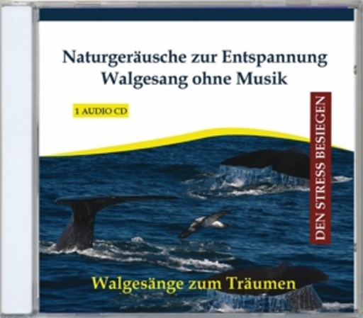 Diverse – Naturgeräusche zur Entspannung - Walgesang ohne Musik