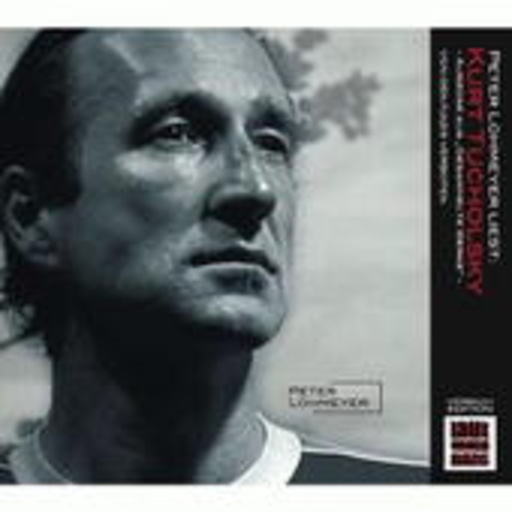 Peter Lohmeyer – ... liest Tucholsky