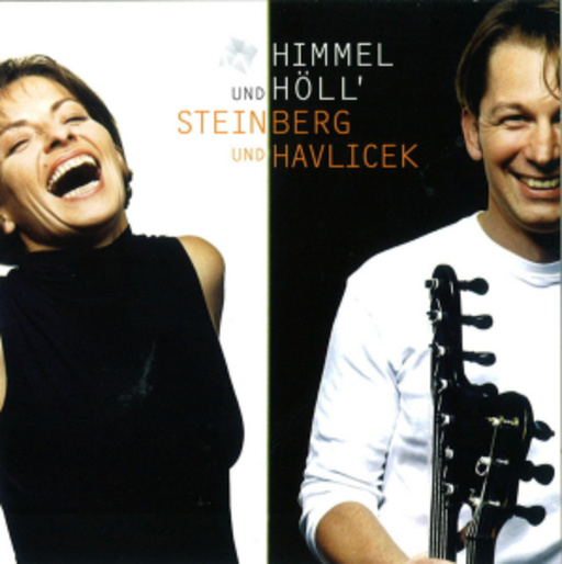 Steinberg und Havlicek – Himmel und Höll'