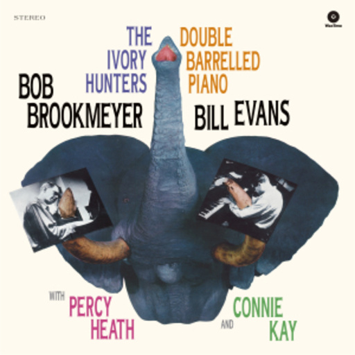 Bob Brookmeyer/Bill Evans – The Ivory Hunters/Double Barrelled Piano