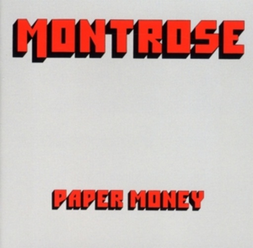 Montrose – Paper Money