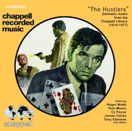 The Hustlers – Dramatic Music from the Chappell Library (1970-1977)