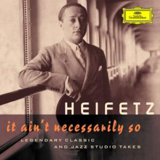 It Ain’t Necessarily So – Legendary Classic And Jazz Studio Takes