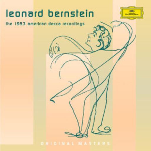 Leonard Bernstein – The 1953 American Decca Recordings (Original Masters)
