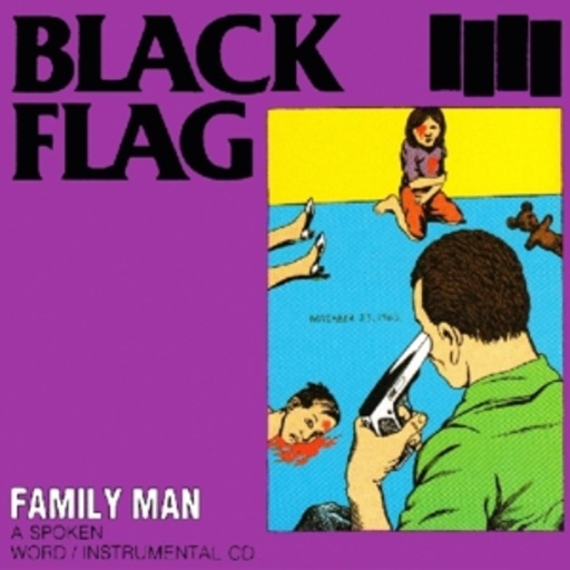 Black Flag – Family Man