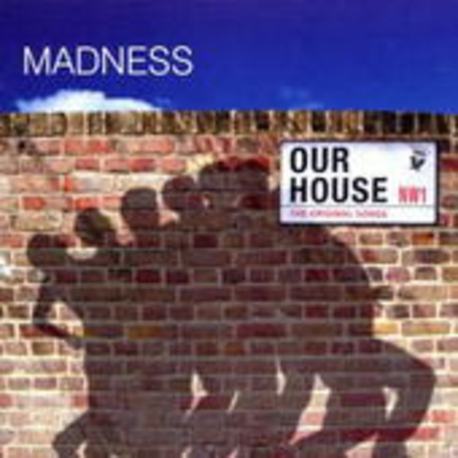 Madness – Our House - The Best Of Madness