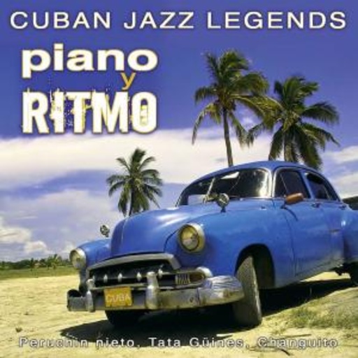 Diverse – Piano Y Ritmo - Cuban Jazz Legends