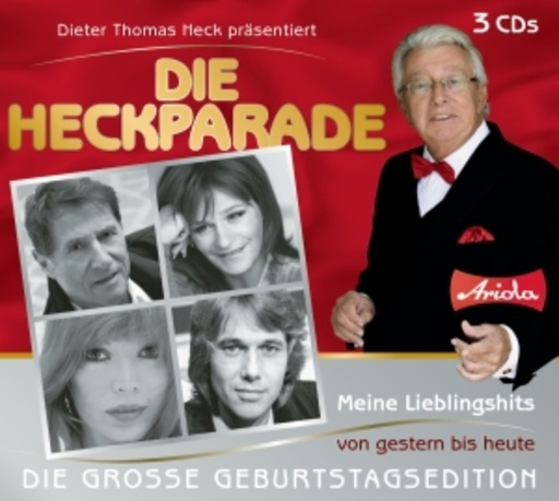 Diverse – Die Heckparade - Meine Lieblingshits - Dieter Thomas Heck präsentiert