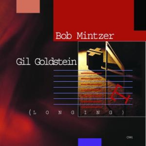 Bob Mintzer – Longing