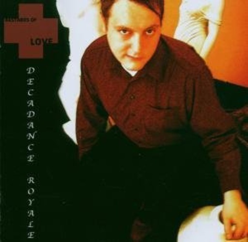 Bastards Of Love – Decadence Royale