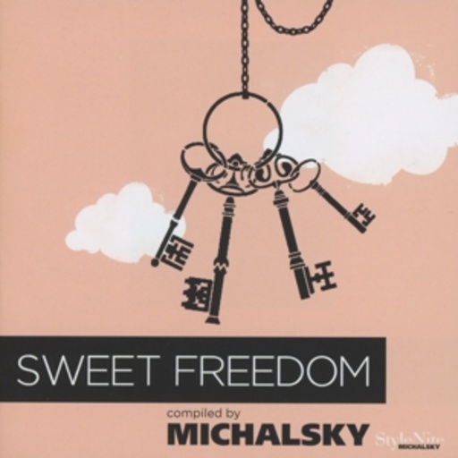 Diverse – Sweet Freedom - Compiled By Michalsky StyleNite